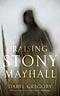 Raising Stony Mayhall